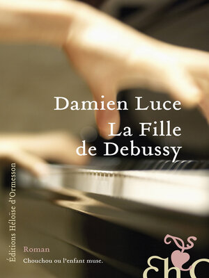 cover image of La Fille de Debussy
